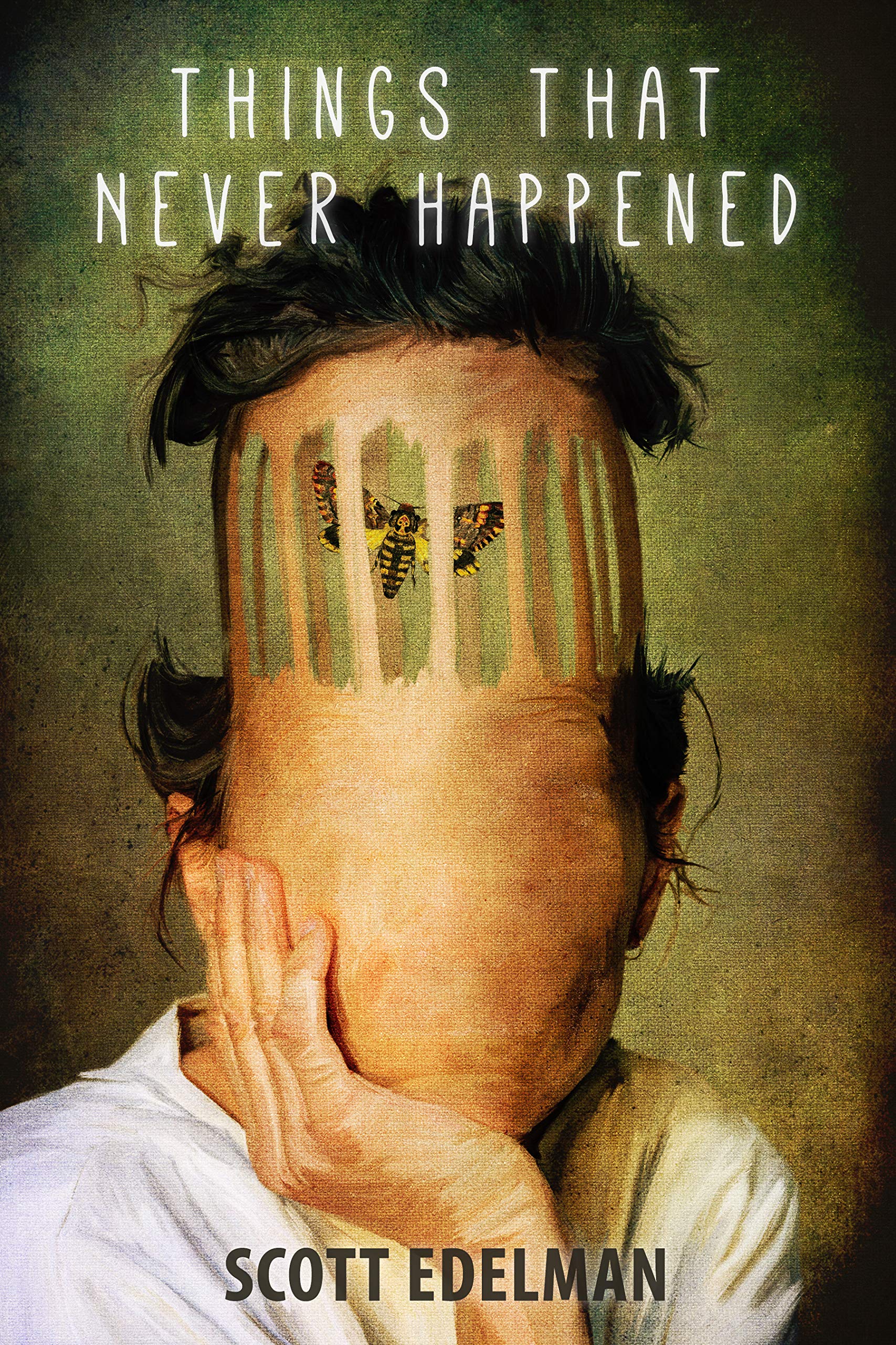 Things That Never Happened book cover