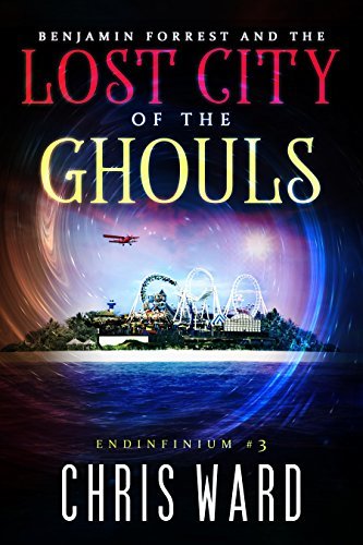 Benjamin Forrest and the Lost City of the Ghouls book cover