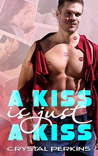 A Kiss Is Just a Kiss book cover