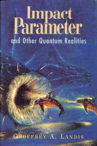 Impact Parameter and Other Quantum Realities book cover