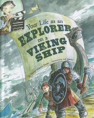 Your Life as an Explorer on a Viking Ship book cover