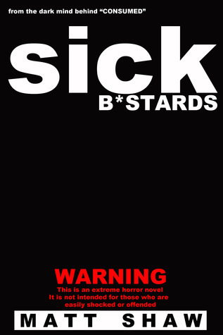 Sick Bastards book cover 1