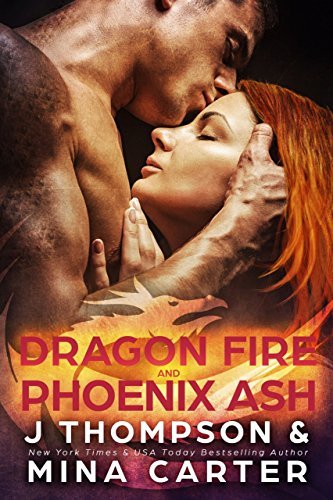 Dragon Fire and Phoenix Ash book cover