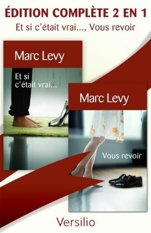 Et si c'était vrai..., Vous revoir, édition complète 2 en 1 book cover