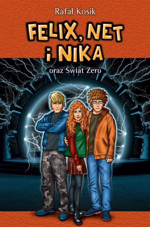 Felix, Net i Nika oraz Świat Zero book cover