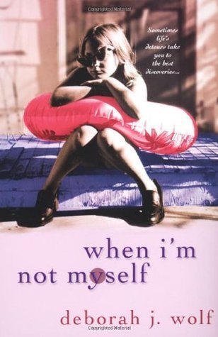 When I'm Not Myself book cover