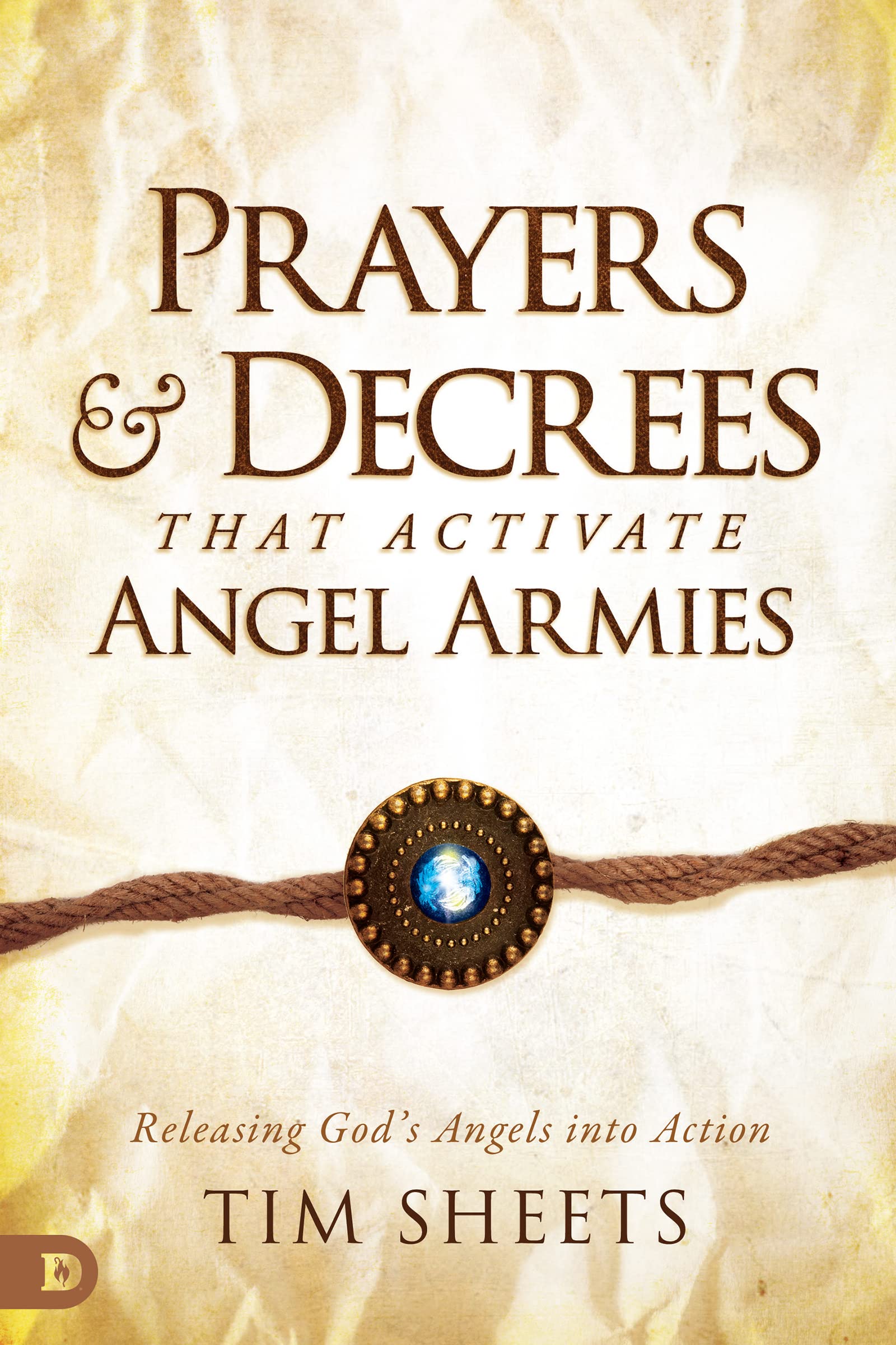Prayers and Decrees that Activate Angel Armies book cover
