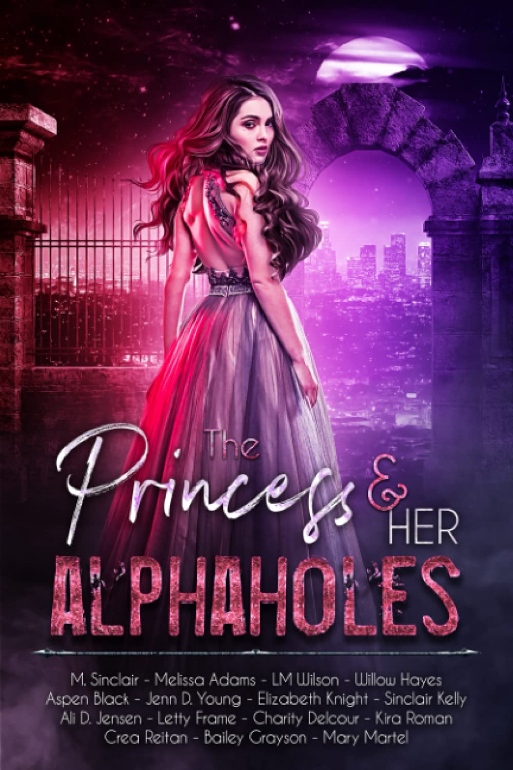 The Princess & Her Alphaholes book cover