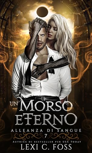 Un Morso Eterno (Alleanza di Sangue Vol. 7) book cover