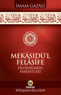 Mekâsideü’l Felâsife book cover