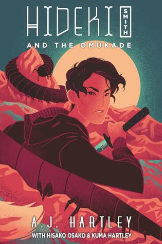 Hideki Smith and the Omukade book cover