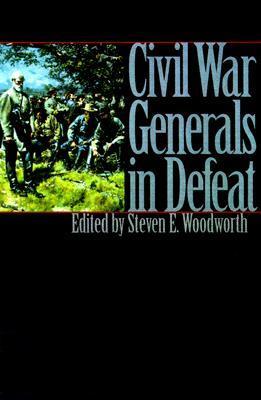 Civil War Generals in Defeat book cover