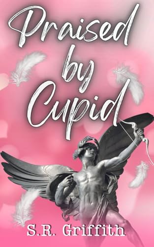 Praised by Cupid book cover