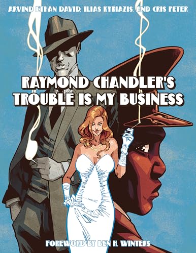 Raymond Chandler's Trouble Is My Business book cover