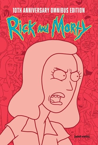 Rick and Morty 10th Anniversary Omnibus Vol. 4 book cover