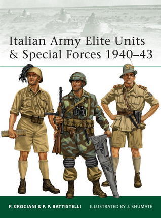 Italian Army Elite Units & Special Forces 1940-43 book cover
