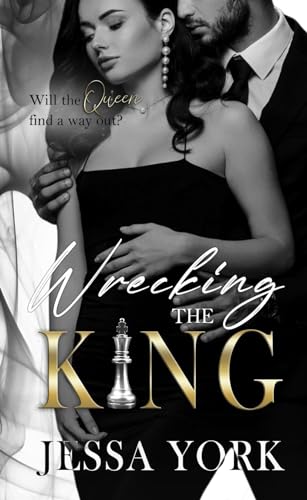 Wrecking the King book cover