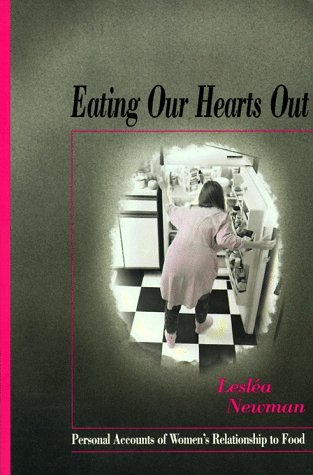 Eating Our Hearts Out book cover