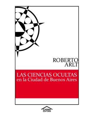 Las ciencias ocultas en la ciudad de Buenos Aires book cover