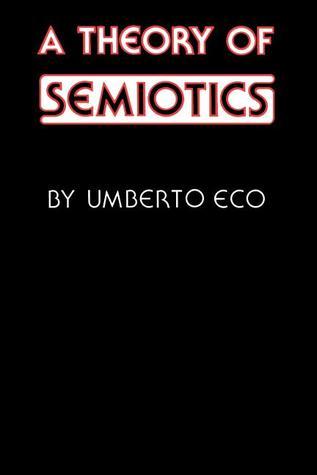 A Theory of Semiotics book cover