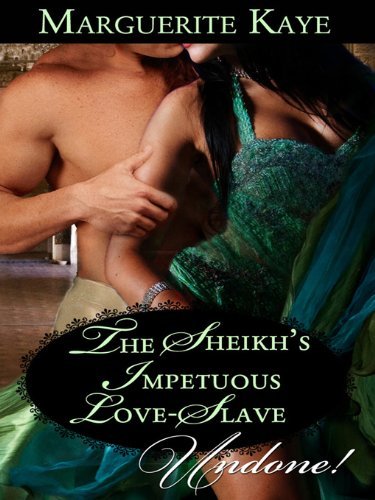 The Sheikh's Impetuous Love-Slave book cover