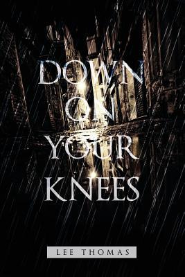 Down On Your Knees book cover
