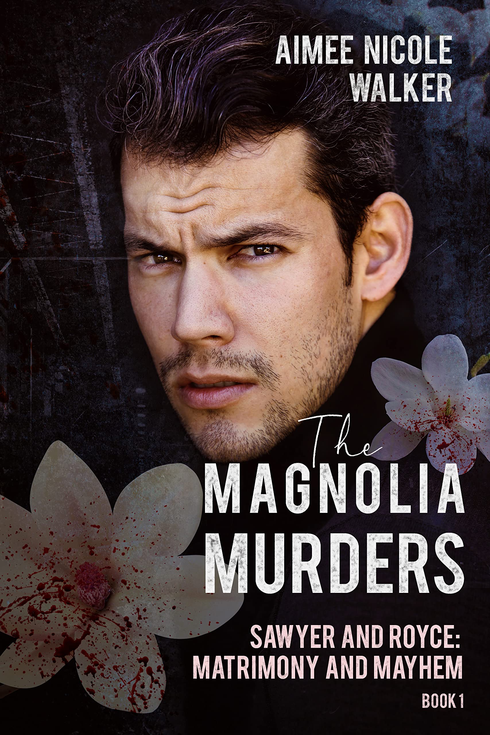 Sawyer and Royce: Matrimony and Mayhem book cover 1