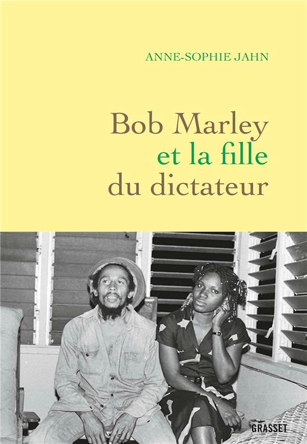 Bob Marley et la fille du dictateur book cover