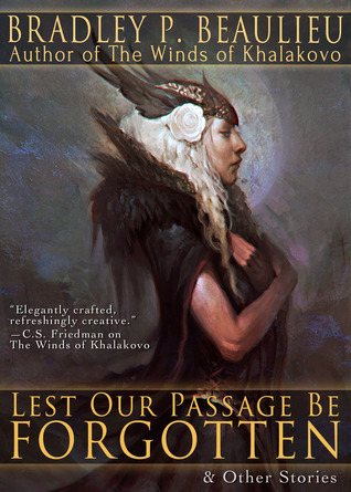Lest Our Passage Be Forgotten & Other Stories book cover