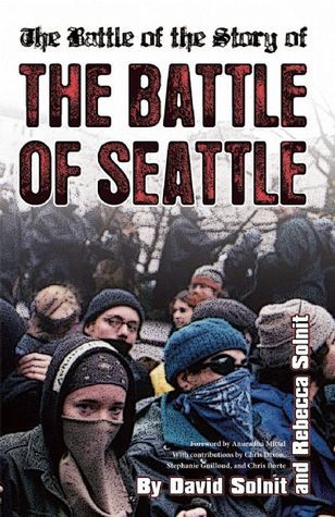 The Battle of the Story of the Battle of Seattle book cover