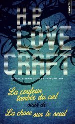 La Couleur tombée du ciel suivi de La chose sur le seuil book cover