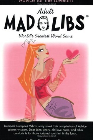 Advice for the Lovelorn Mad Libs book cover