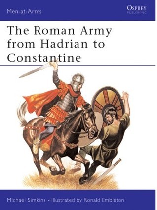 The Roman Army from Hadrian to Constantine book cover
