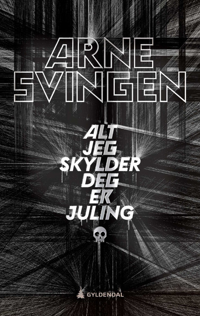 Alt jeg skylder deg er juling book cover