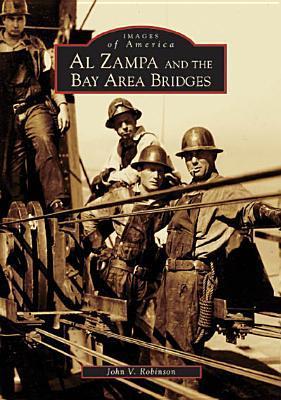 Al Zampa and the Bay Area Bridges book cover
