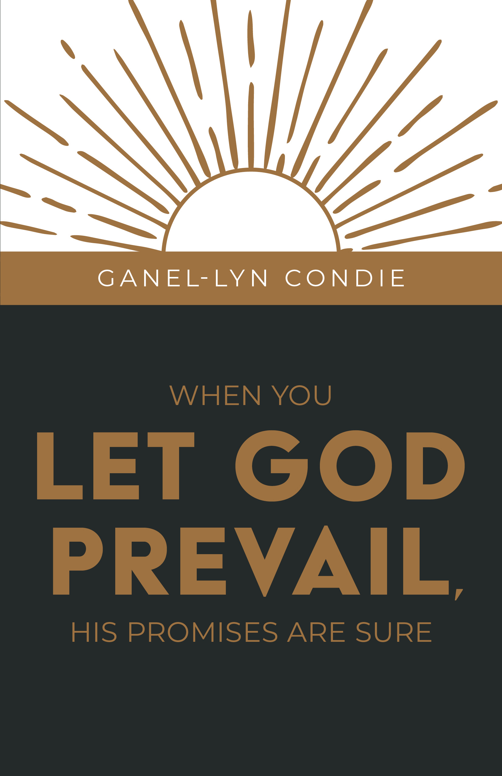 When You Let God Prevail, His Promises Are Sure book cover
