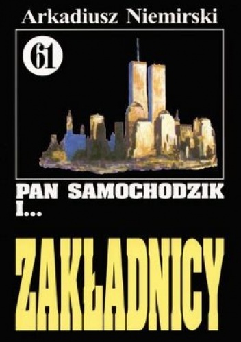 Pan Samochodzik i zakładnicy book cover