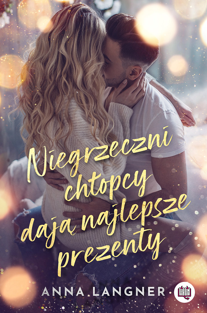 Niegrzeczni chłopcy dają najlepsze prezenty book cover