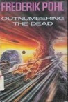 Outnumbering the Dead book cover