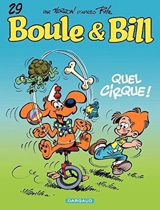 Boule et Bill - tome 29 - Quel cirque ! book cover