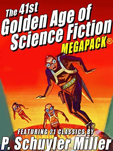 The 41st Golden Age of Science Fiction Megapack book cover