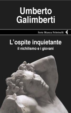 L'ospite inquietante. Il nichilismo e i giovani book cover