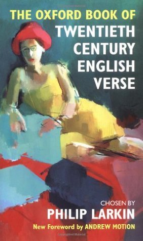 The Oxford Book of Twentieth Century English Verse book cover
