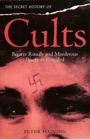 The Secret History of Cults book cover