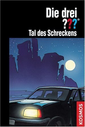 Die drei ???. Tal des Schreckens (Die drei Fragezeichen, #97). book cover