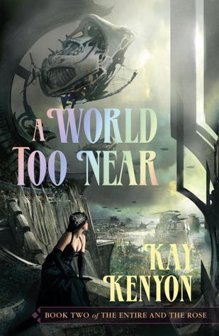 A World Too Near book cover