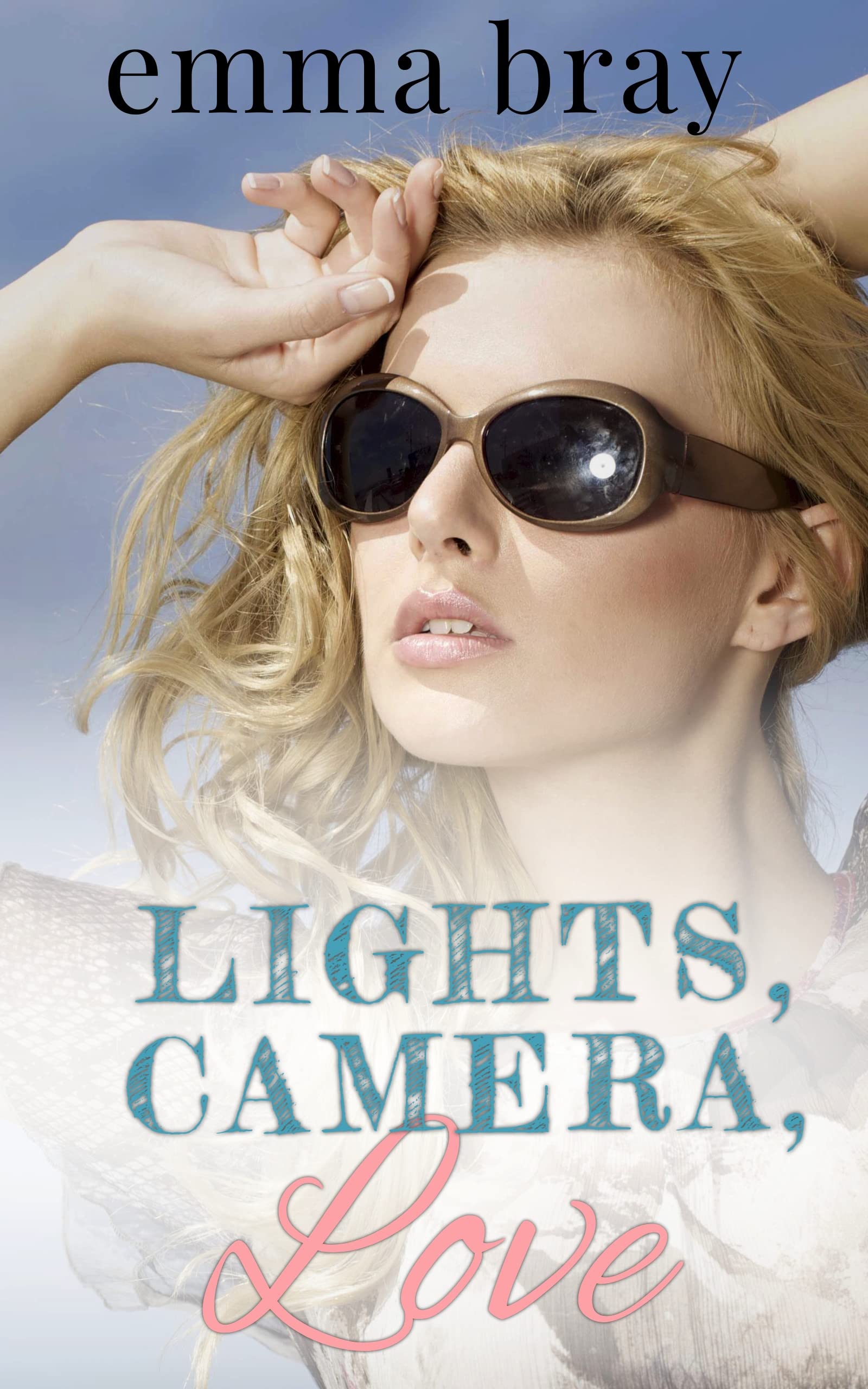 Lights, Camera, Love book cover