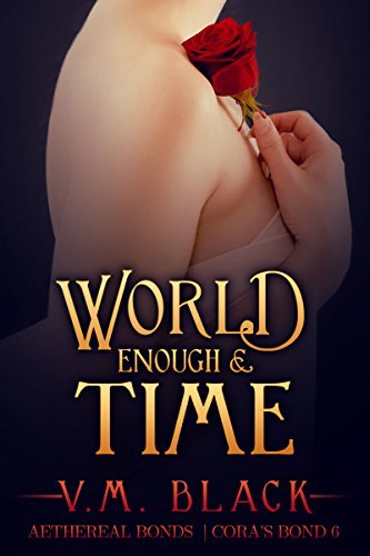 World Enough & Time book cover