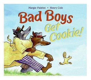 Bad Boys Get Cookie! book cover