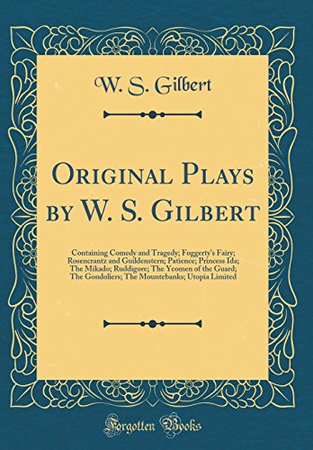 Original Plays by W. S. Gilbert book cover